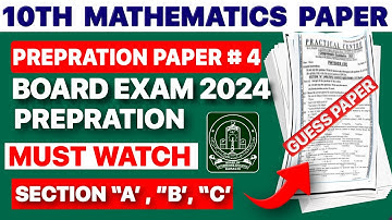 Class 10 PREPRATION PAPER # 4 - 2024  PAPER MATH | SINDH BOARD | #prepareyourself #bsek #boardexam
