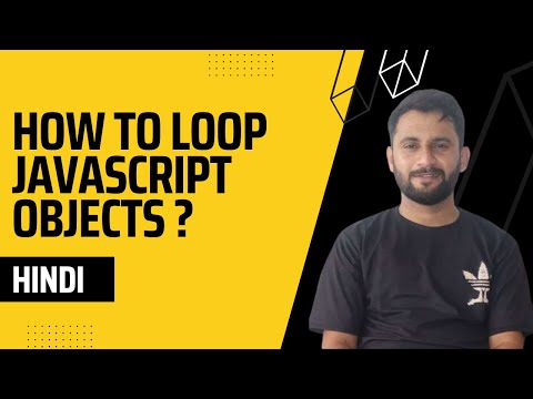 Learn How to Loop Through JavaScript Objects (Hindi)