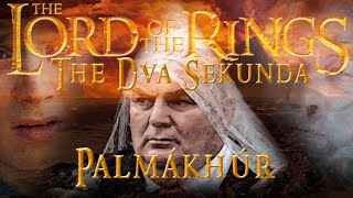Palmákhúr Gospodar Prstenova Lotr I Dragan Marković Palma