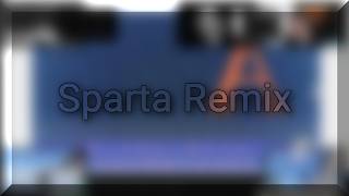 MeDallisT - Sparta DrLaSp V3 Remix