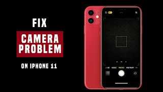 iPhone 11 Camera Problems Fix | Camera Black Screen | Camera Freezing Issues (Solved) screenshot 5