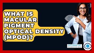 Download lagu What Is Macular Pigment Optical Density (MPOD)? - Optometry Knowledge Base