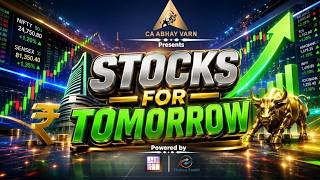 Stocks For Tomorrow | Best Stocks to Buy Tomorrow | BTST & STBT for Tomorrow | Swing Trading Stocks