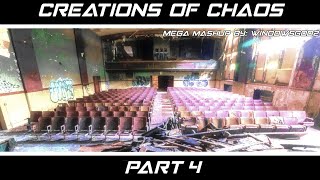 Creations Of Chaos - Part 4