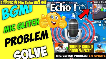 How to Fix Mic Echo Problem in BGMI 2025 🔊 | 100% BGMI Mic Glitch Solution✅