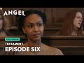 Testament Premiere Season 1 Episode Six Testament Premiere Season 1 Episode Six