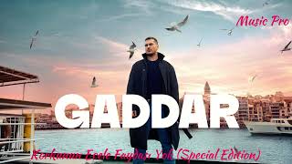 Music Pro Korkunun Ecele Faydası Yok Special Edition Gaddar Remake Special Edition