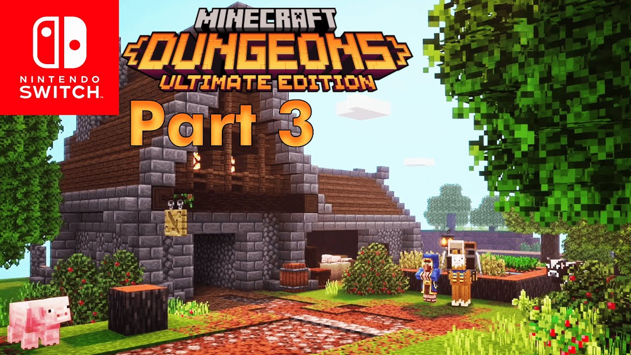 Minecraft Dungeons - Ultimate Edition Part 3 Playthrough | Nintendo Switch  Gameplay No Commentary - YouTube