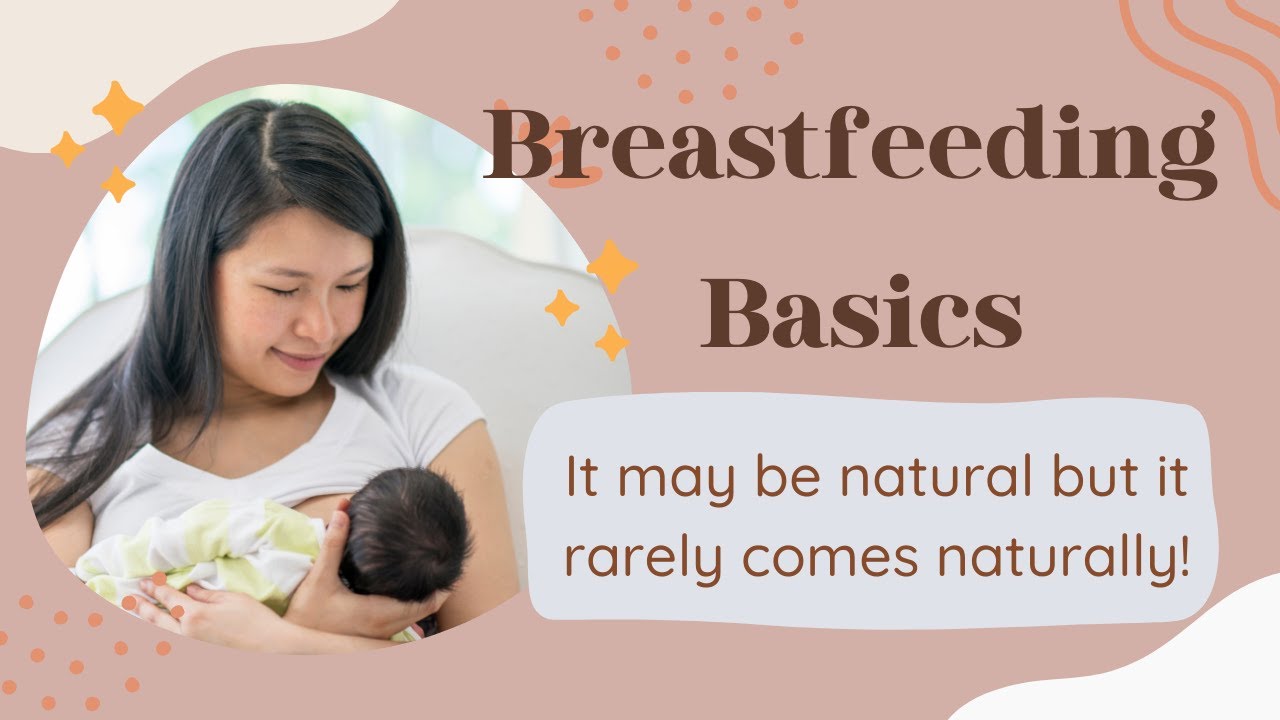 Breastfeeding 101: Everything You Need to Get Started