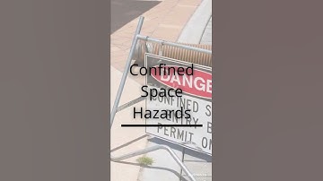 Confined Space Hazards | Shorts