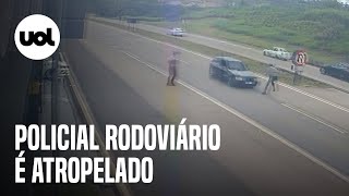 Vídeo mostra policial rodoviário sendo atropelado; motorista foge sem prestar socorro