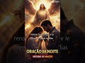 ORE ISSO ANTES DE DORMIR!#deus #fe #jesus #shorts #viral #youtubeshorts