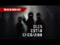 Eles Estão Chegando (Teoria da Conspiração) [Podcast]