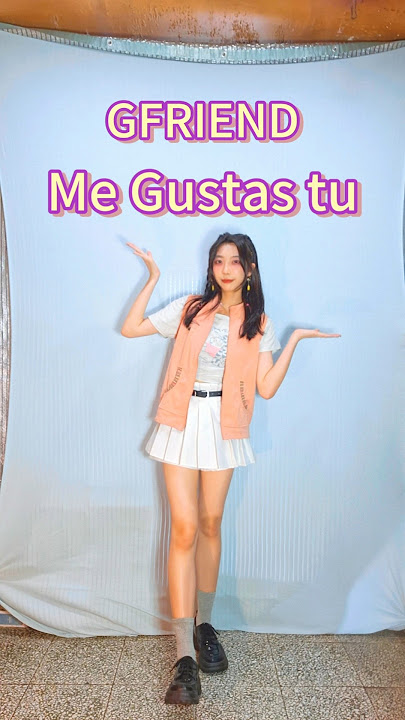GFRIEND｜Me Gustas tu #gfriend #megustastu #kpop #dance #dancecover #shorts