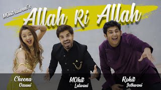 Allah Ri Allah (Wedding Choreography ) | MOhit lalwani Feat. Rohit Jethwani & Cheena Dasani