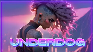 UNDERDOG - 80's Synthwave music ~ Cyberpunk mix