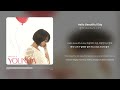 윤하 Younha ユンナ Hello Beautiful Day 가사 Synced Lyrics