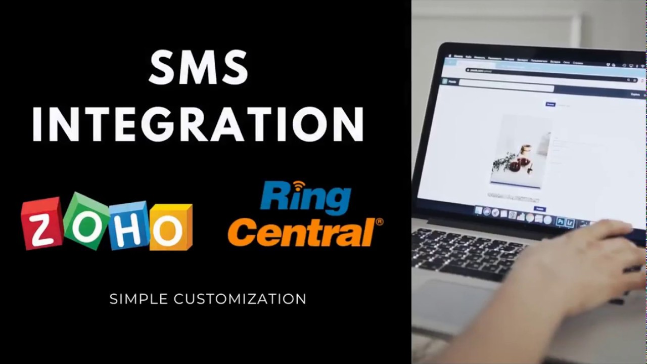 SMS Integration Zoho CRM + Ring Central YouTube