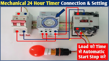 Mechanical 24 Hour Timer Connection and Setting in Hindi! Street Light Timer Setting! @SNTECHNICAL