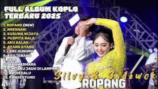 Download lagu ROPANG - SILVY KUMALASARI FEAT SADEWOK FULL ALBUM TERBARU DANGDUT KOPLO TERBARU 2025