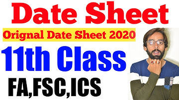 11th Class Original Date Sheet 2020 - 1st Year Date Sheet 2020 - FSC Date Sheet 2020 - ICS 2020