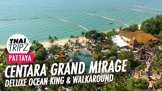 Centara Grand Mirage Beach Resort Pattaya Thailand