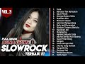 Gambar cover FULL ALBUM SLOW ROCK TERBAIK DONA LEONE VOL.3 | Woww VIRAL Suara Menggelegar Lady Rocker Indonesia