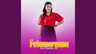 Download lagu Fatamorgana