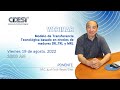 Webinar 19 de agosto: Modelo de Transferencia Tecnológica basado en niveles de madurez IRL,TRL y MRL