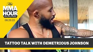 Demetrious Johnson Explains Meaning Behind His Tattoos, New Arm Sleeve | The MMA Hour