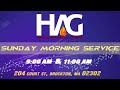 HAG BROCKTON SUNDAY MORNING SERVICE 06/2/2024