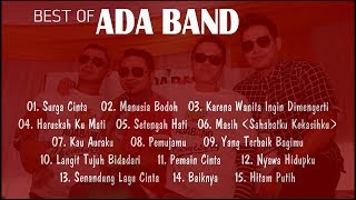 ADA BAND - 15 Lagu Pilihan Terbaik Ada Band [FULL ALBUM]