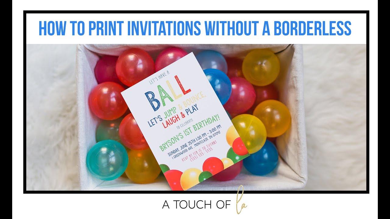 How to Print Digital Party Invitations Without a Borderless Printer ...