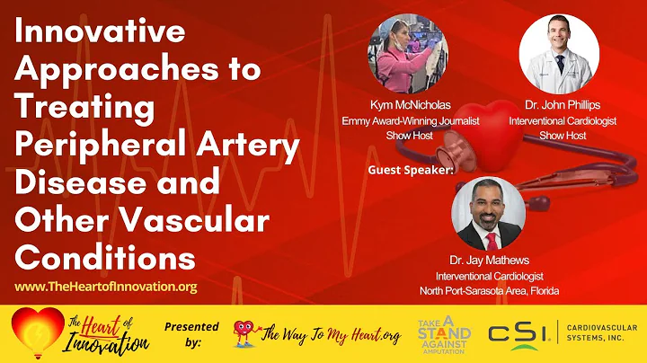 Innovative Approaches to Treating Peripheral Artery Disease