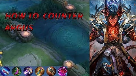 HOW TO COUNTER ARGUS Mobile Legends tips