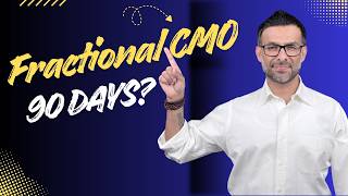 What a Fractional CMO Fixes in 90 Days?