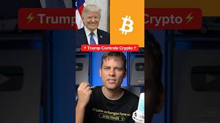 Trump Controls Crypto #trump #crypto