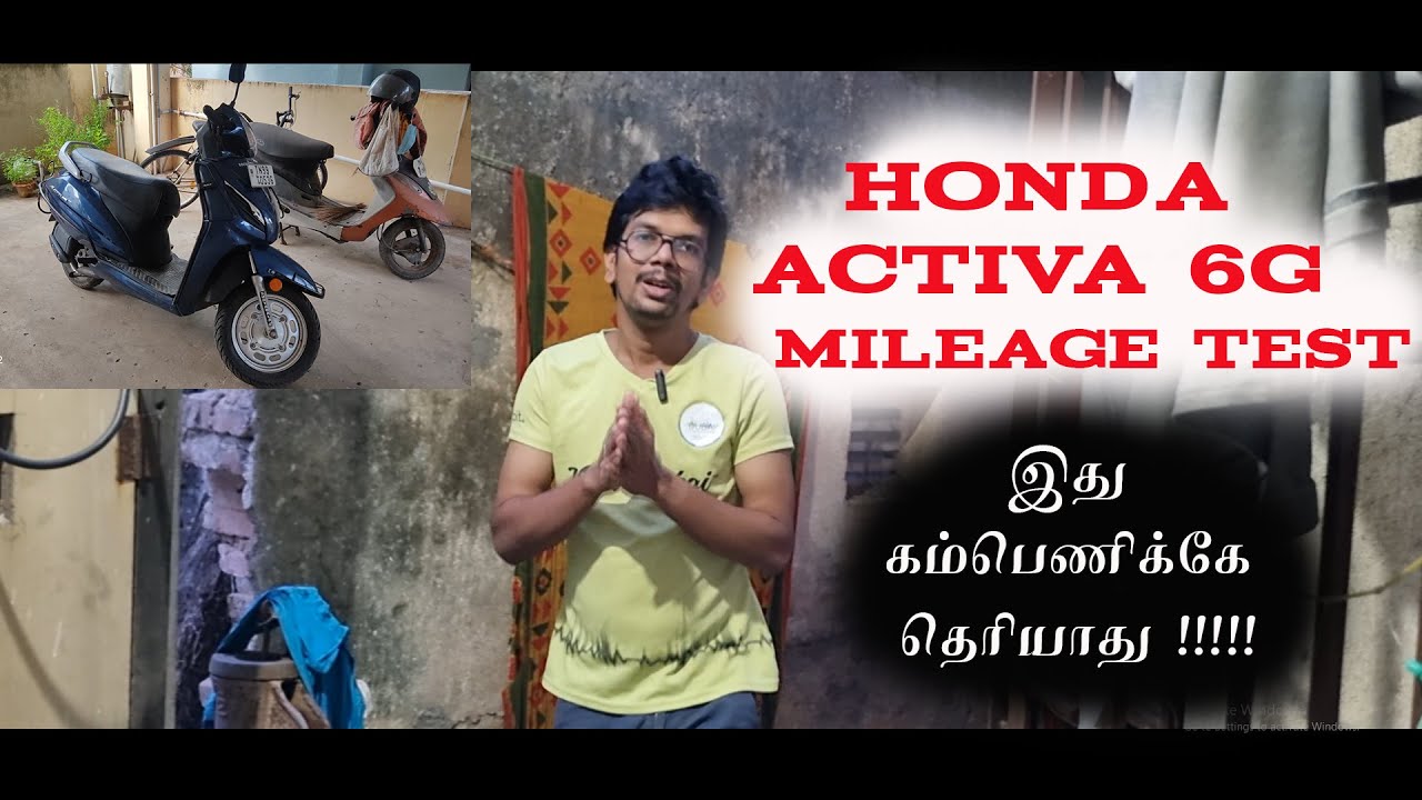 Activa 6G mileage Test in Tamil