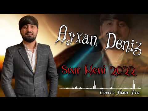 Ayxan Deniz - Sixir Meni 2022 ( Official Audio )