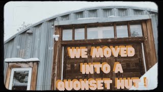 We moved into a Quonset Hut! #quonsethut #homerenovation #cabininthewoods