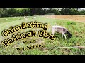 Calculating Grazing Paddock Size for Rotational Grazing