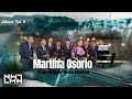 Martina osorio y su grupo vida nuevas  lbum completo   vol  11