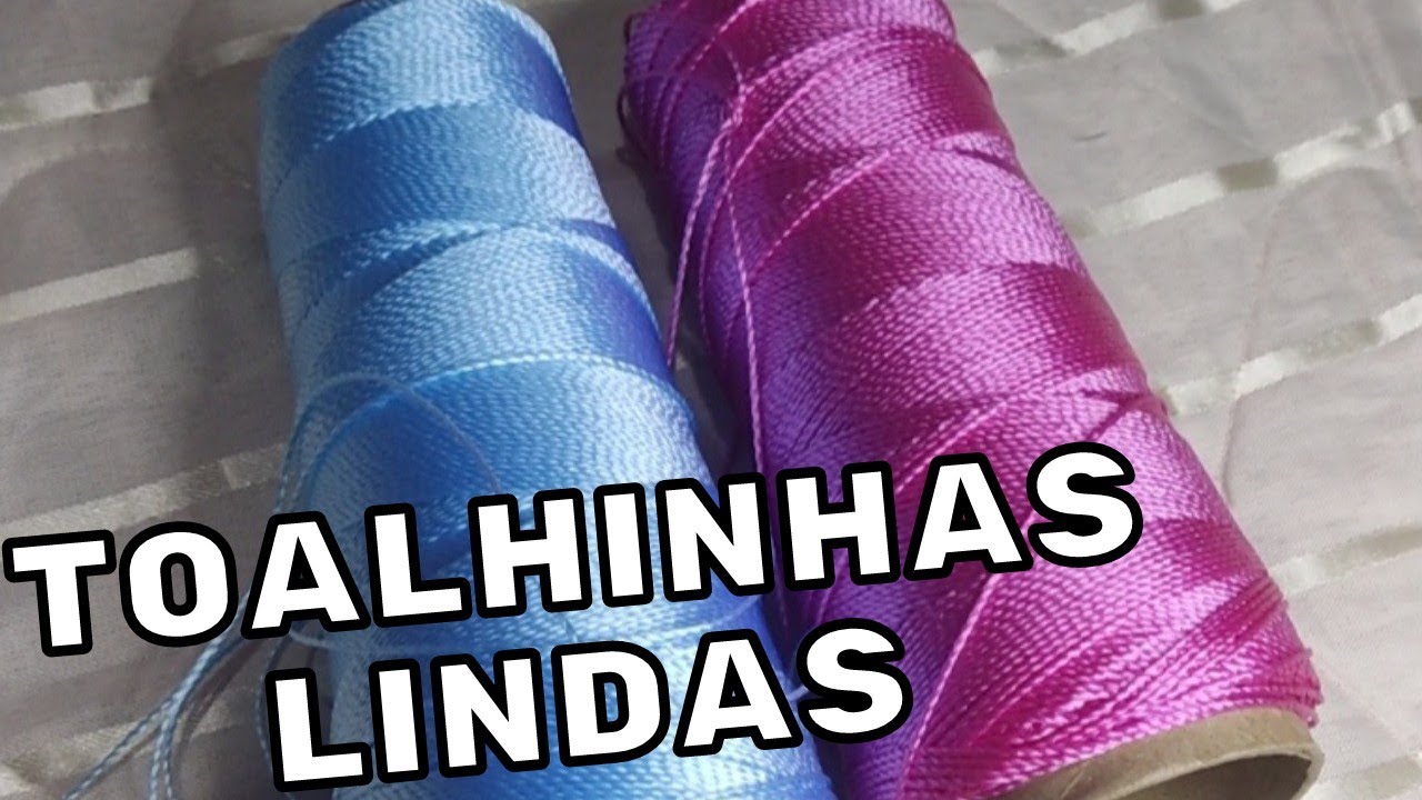 #vlog toalhinhas de linha fina lindas e fácil  🥰😍