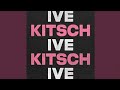 Ive   kitsch audio