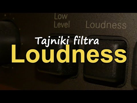 Tajniki filtra loudness [Reduktor Szumu] #231