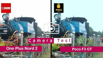 Oneplus Nord 2 vs Poco F3 GT | Camera Comparison |Camera Test | | Tech Song |