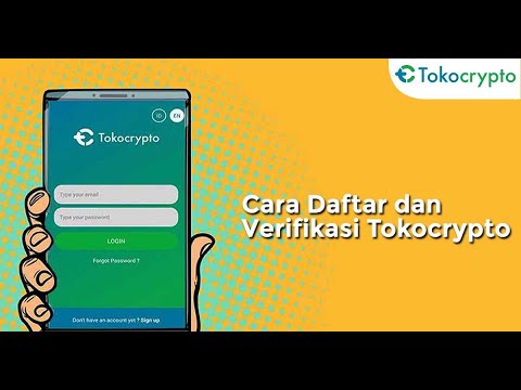 Cara Daftar dan Verifikasi Akun di Tokocrypto