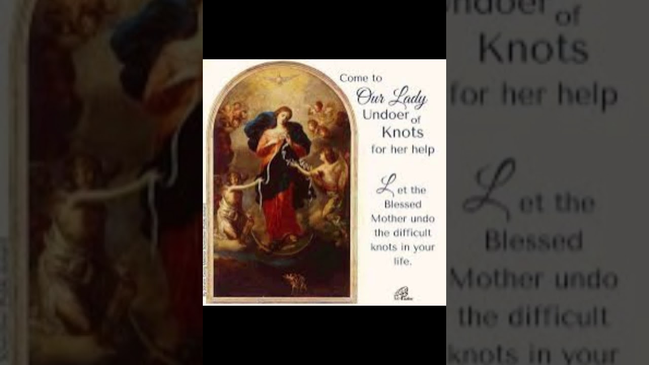 Our Lady of Undoer Knots