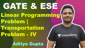 Linear Programming Problem | Transportation Problem - IV | Mechanical | Aditya Gupta