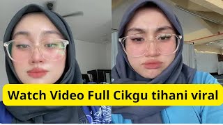 Watch Video Full Cikgu tihani viral twitter and Telegram